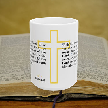 Psalm 134 Full Text - 15oz Coffee Mug